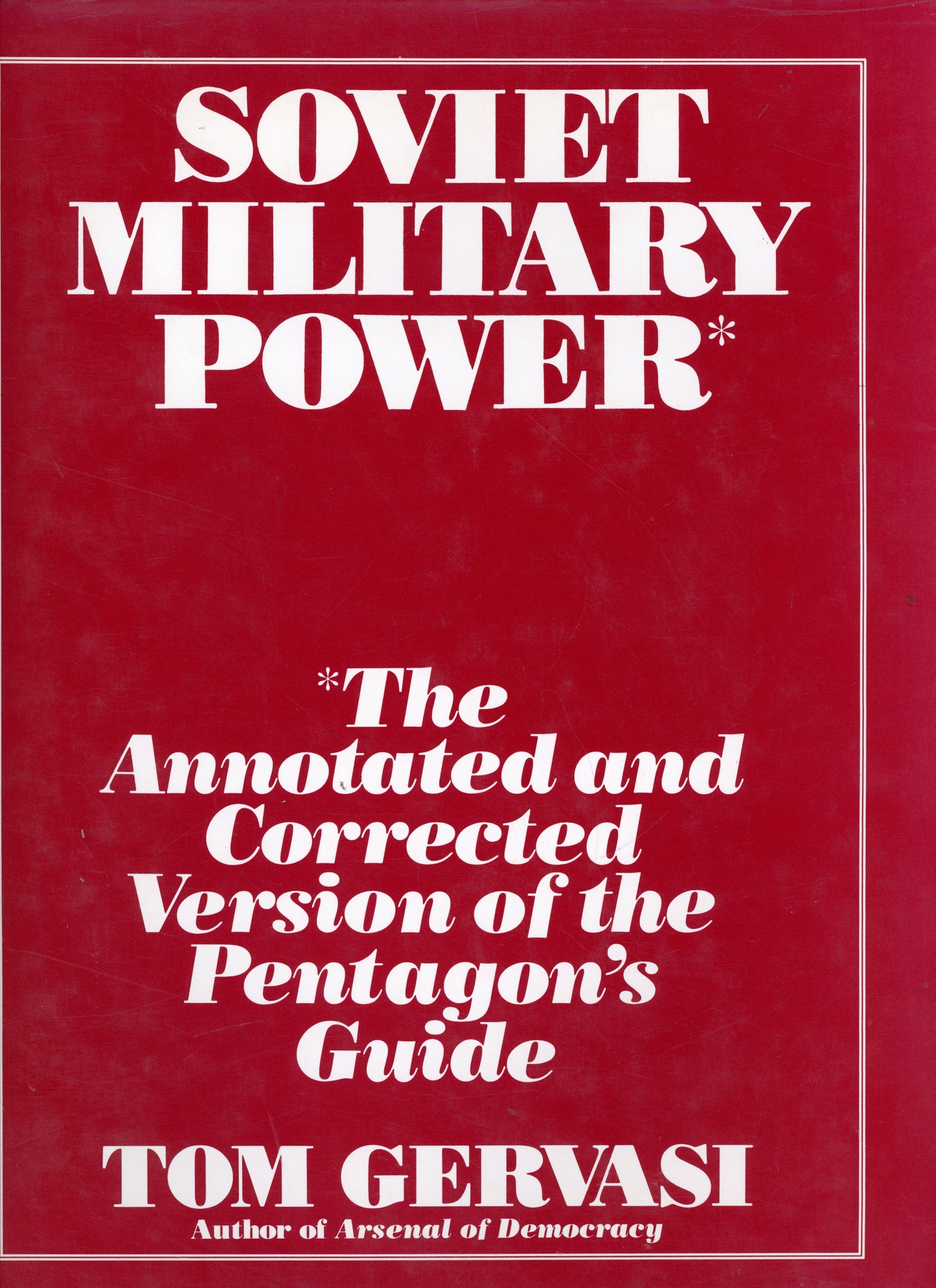 Soviet Military Power - Sidgwick & Jackson 9780283996382