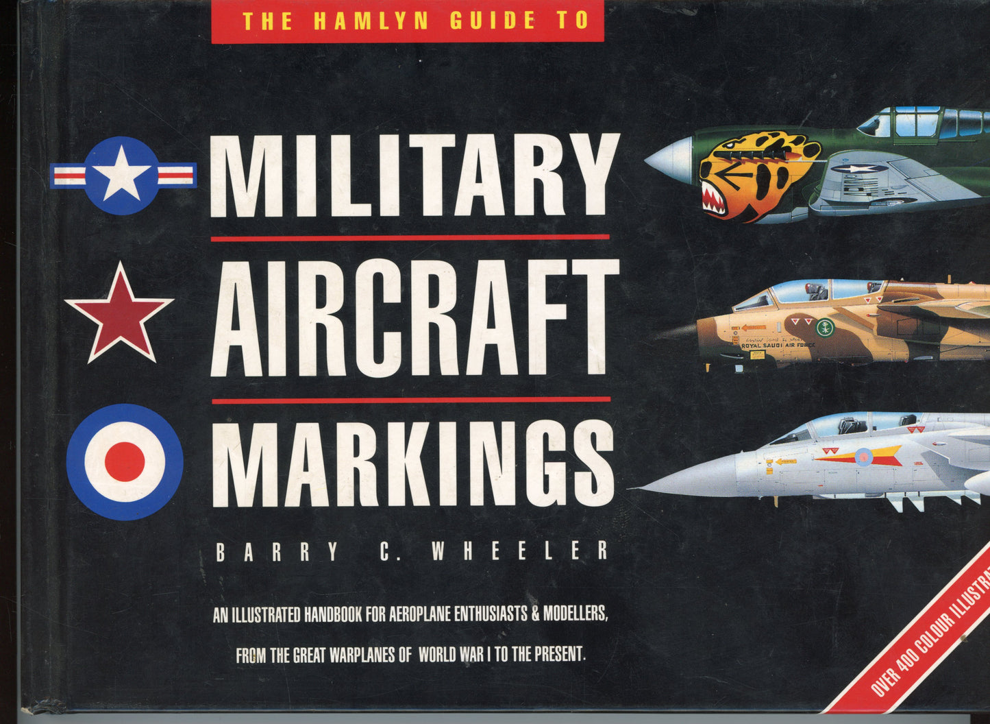 The Hamlyn Guide to Military Aircraft Markings - Hamlyn 9780600574484