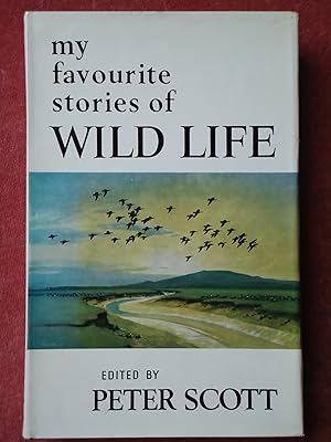 My Favourite Stories of Wild Life - Lutterworth 07188059303