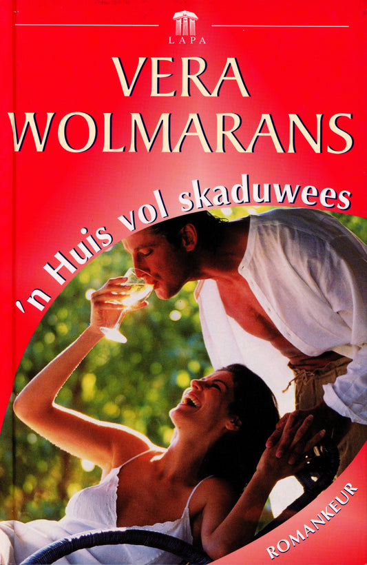 'n Huis vol Skaduwees - LAPA Uitgewers 0799334545