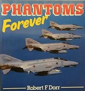 Phantoms Forever - Motorbooks International 9780850457421