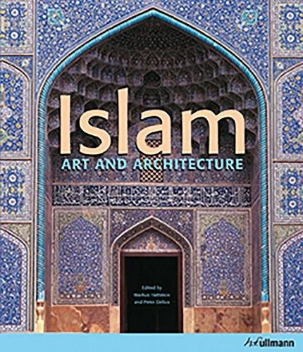 Islam Art and Architecture - Koenemann 383311178X