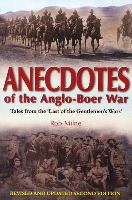 Anecdotes of the Anglo Boer War - 9781920143695
