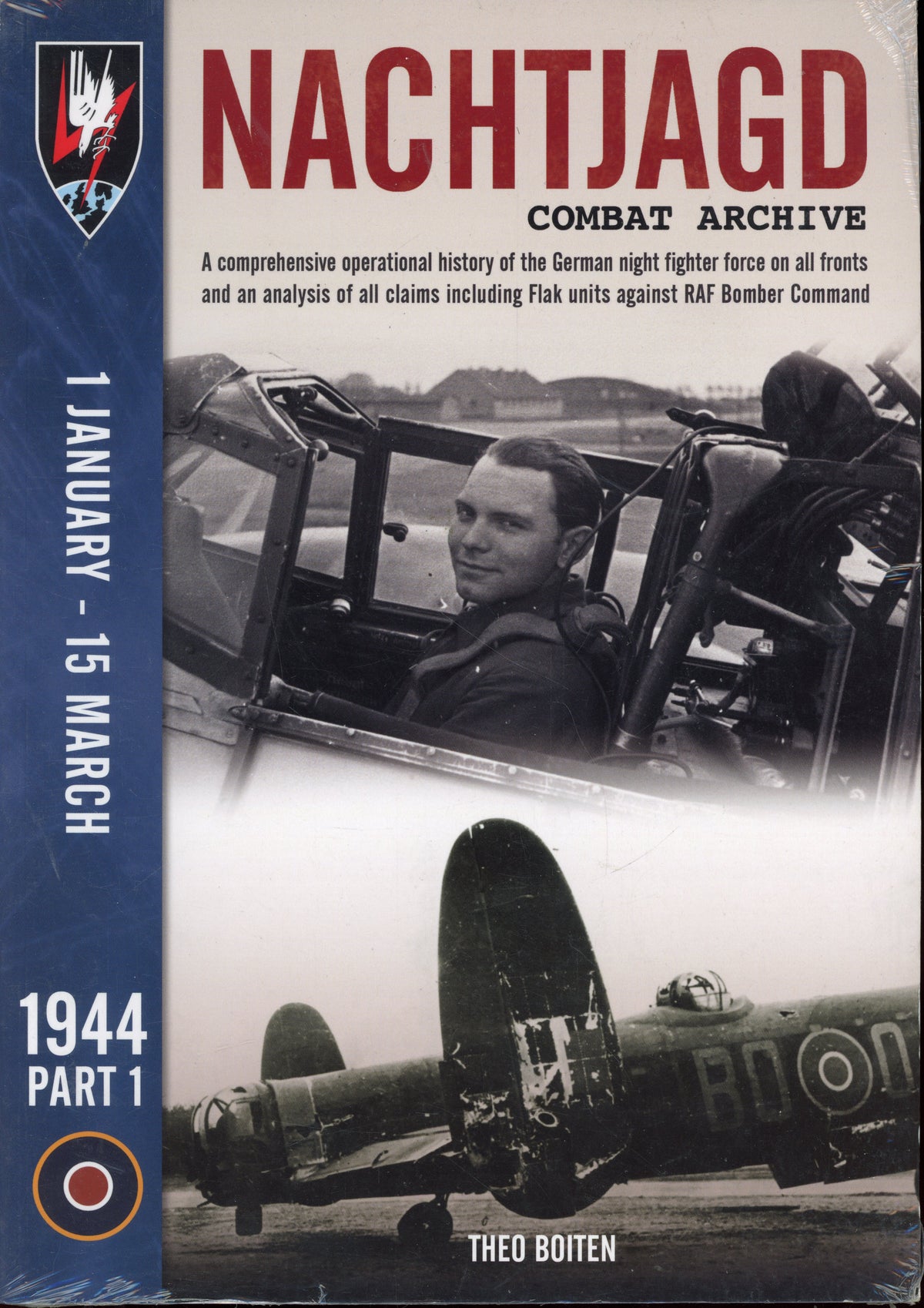 Nachtjagd Combat Archive 1944 Part 1 - 9781906592608