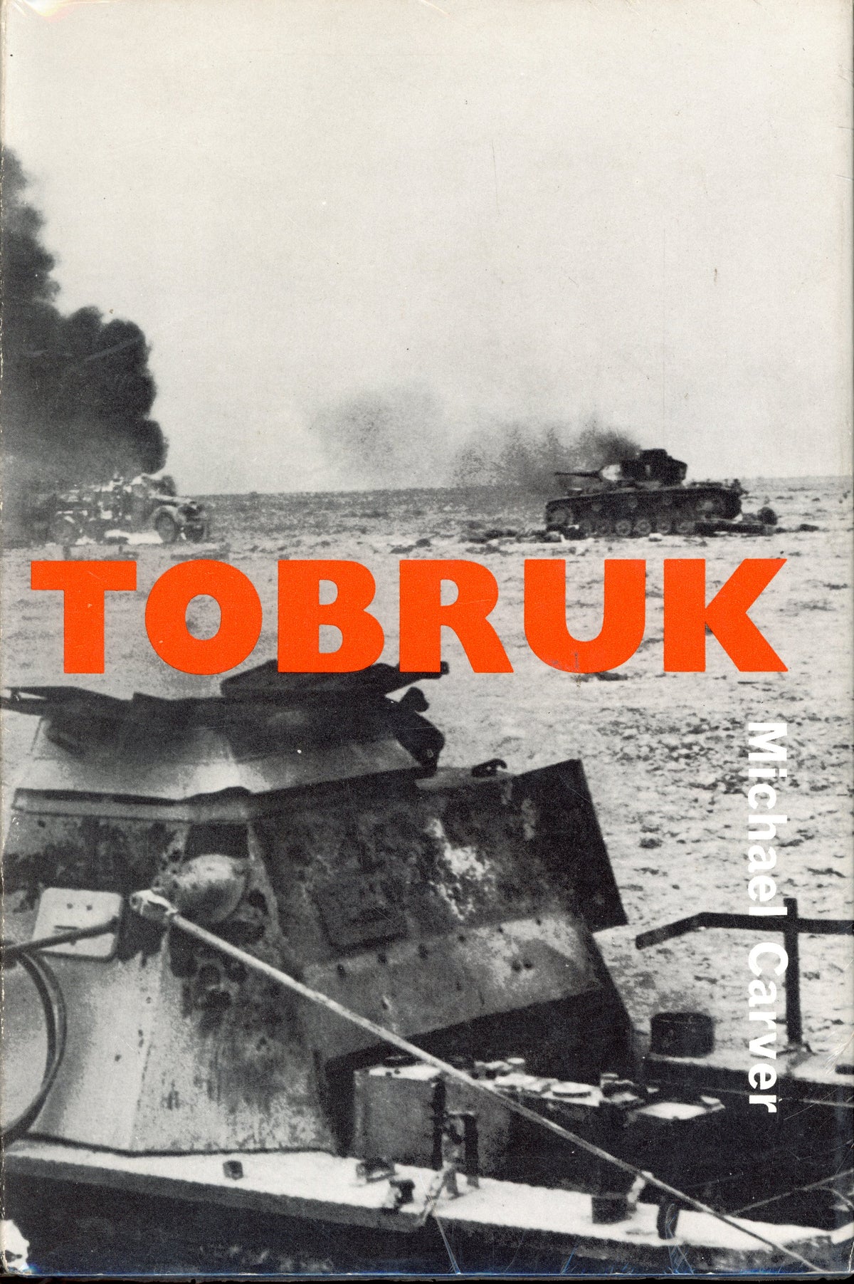 Tobruk by Michael Carver