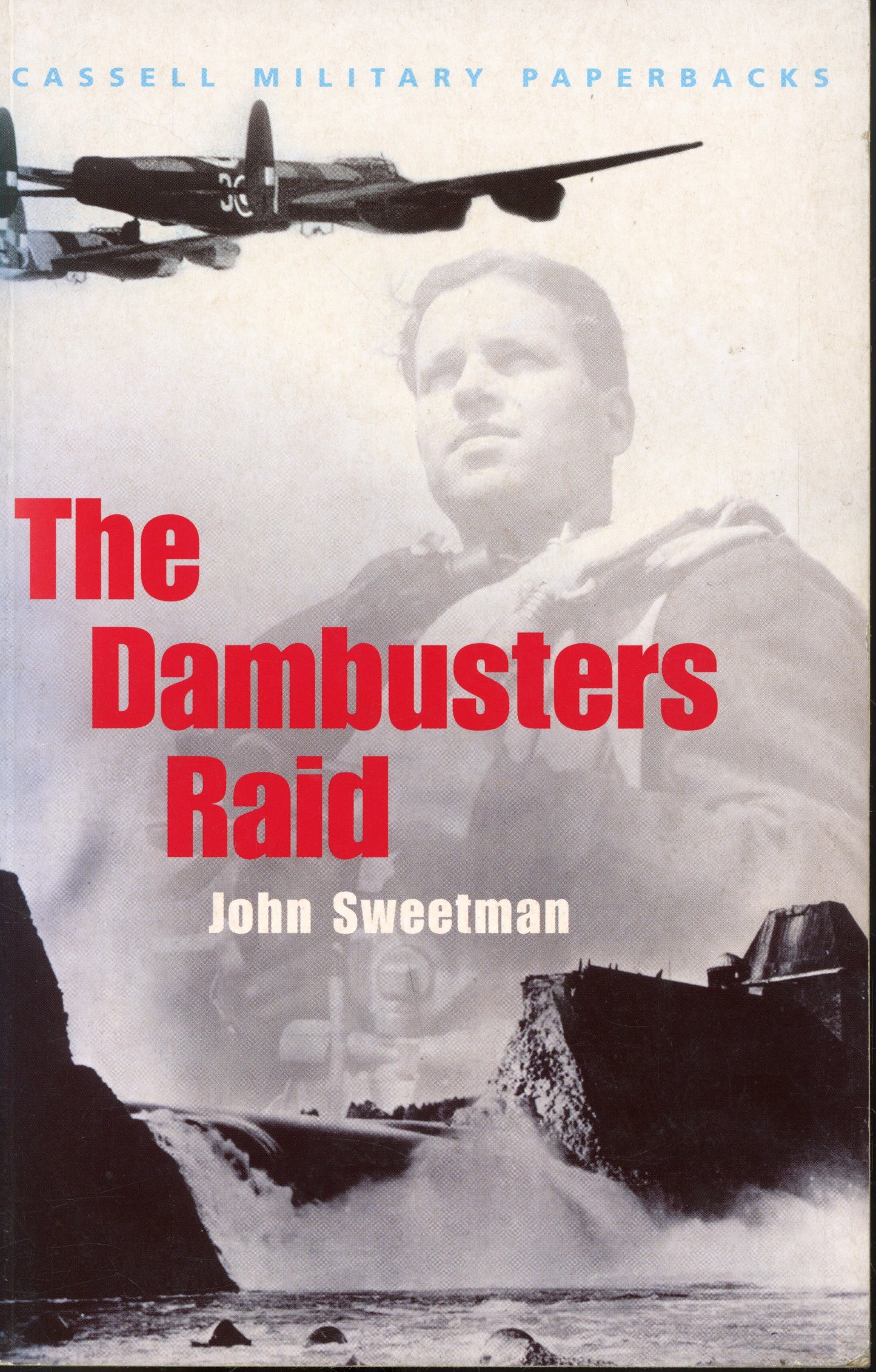 The Dambusters Raid - Cassell 0304351733