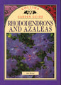 Collins Garden Guide - Rhododendrons and Azaleas - Harper Collins Publishers 9780004128610