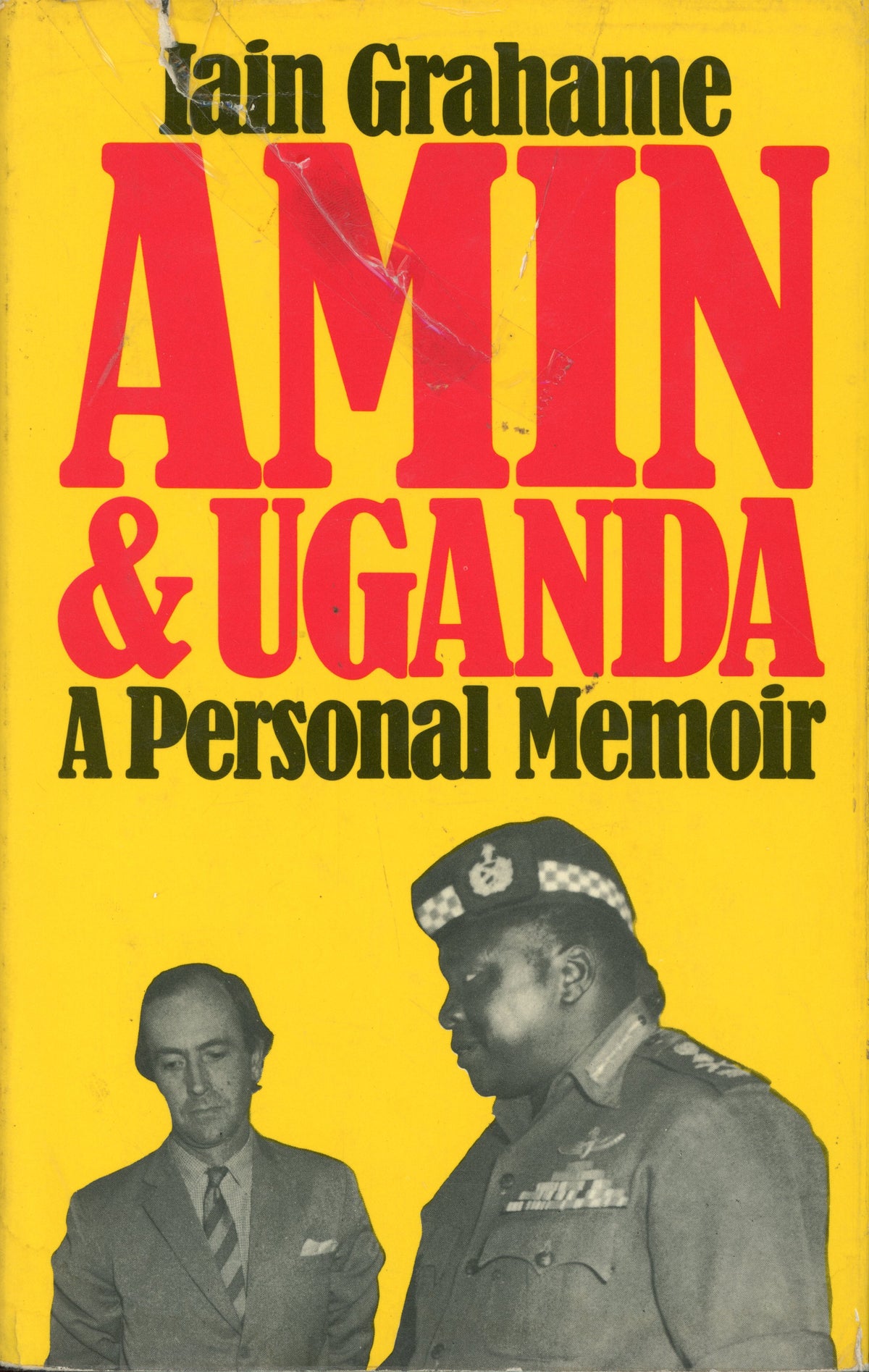 Amin and Uganda: A personal memoir - ISBN 0246113677