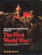 The Imperial War Museum Book of The First World War - Sidgwick & Jackson Ltd> 9780283061523