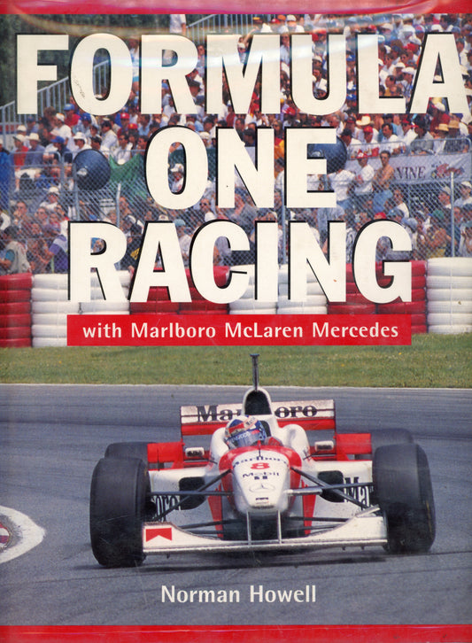 Formula One Racing with Marlboro McLaren Mercedes - Weidenfeld & Nicolson 029782175X