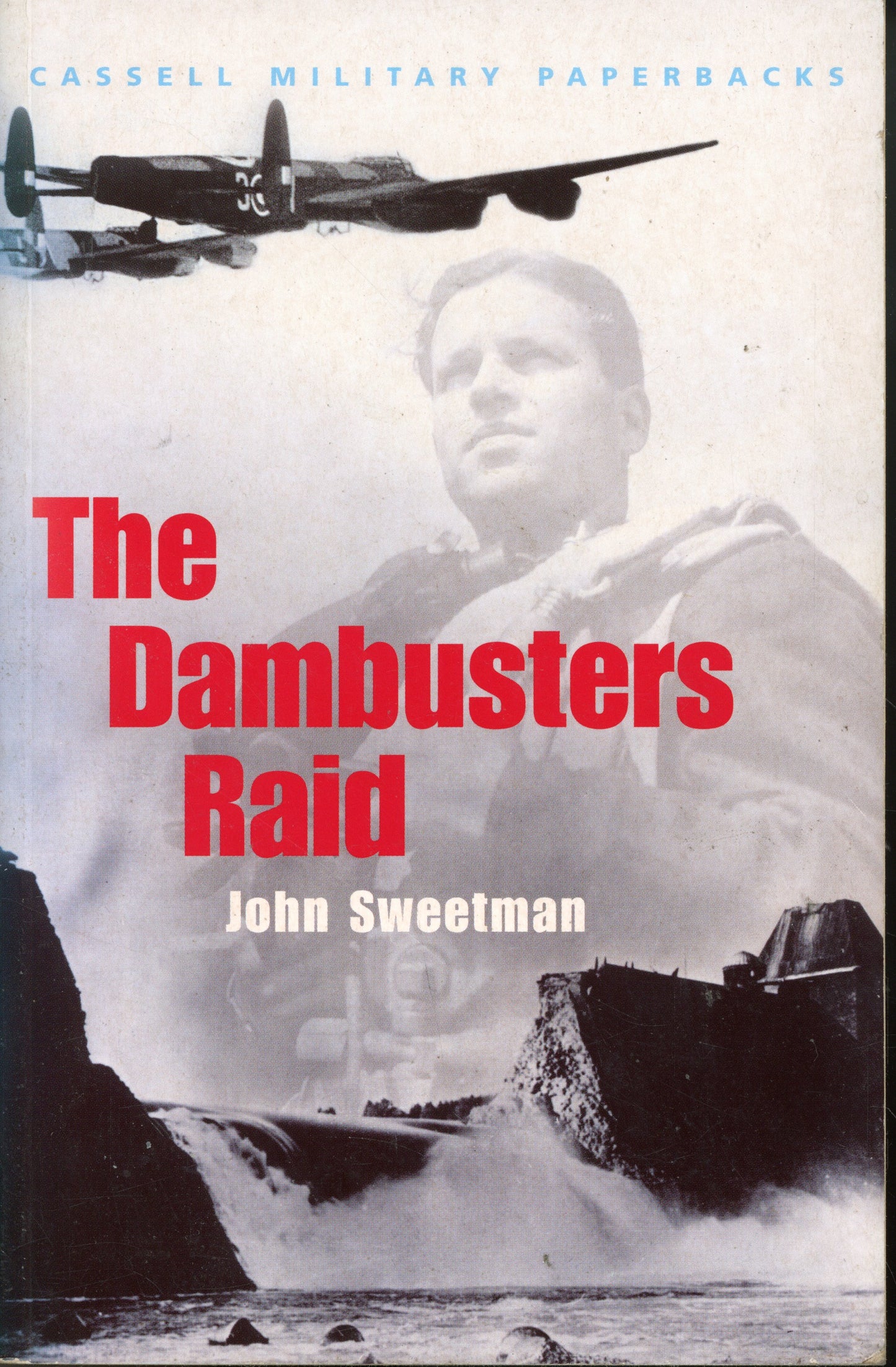 The Dambusters Raid - Cassell Military Paperbacks 9780304351732