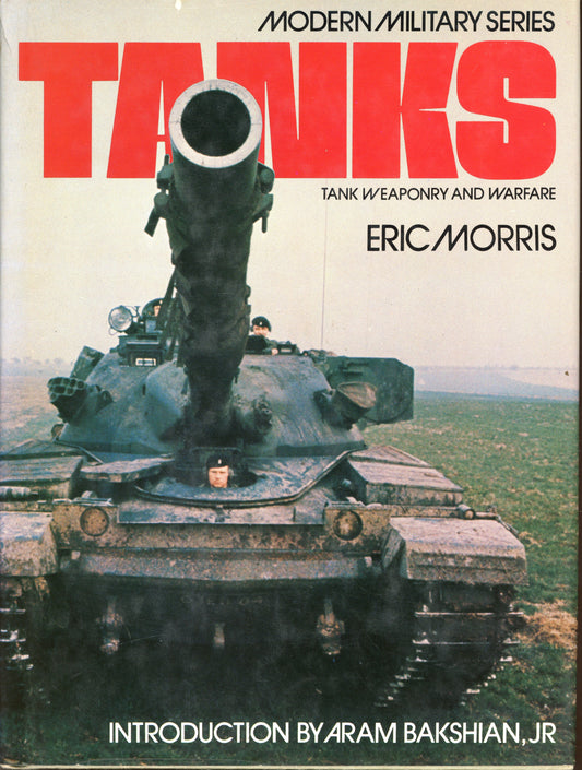 Tanks Tank Weaponry and Warfare - Octopus Books 0706403010
