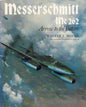 Messerschmitt Me 262 Arrow to the Future - Jane's 0710600801