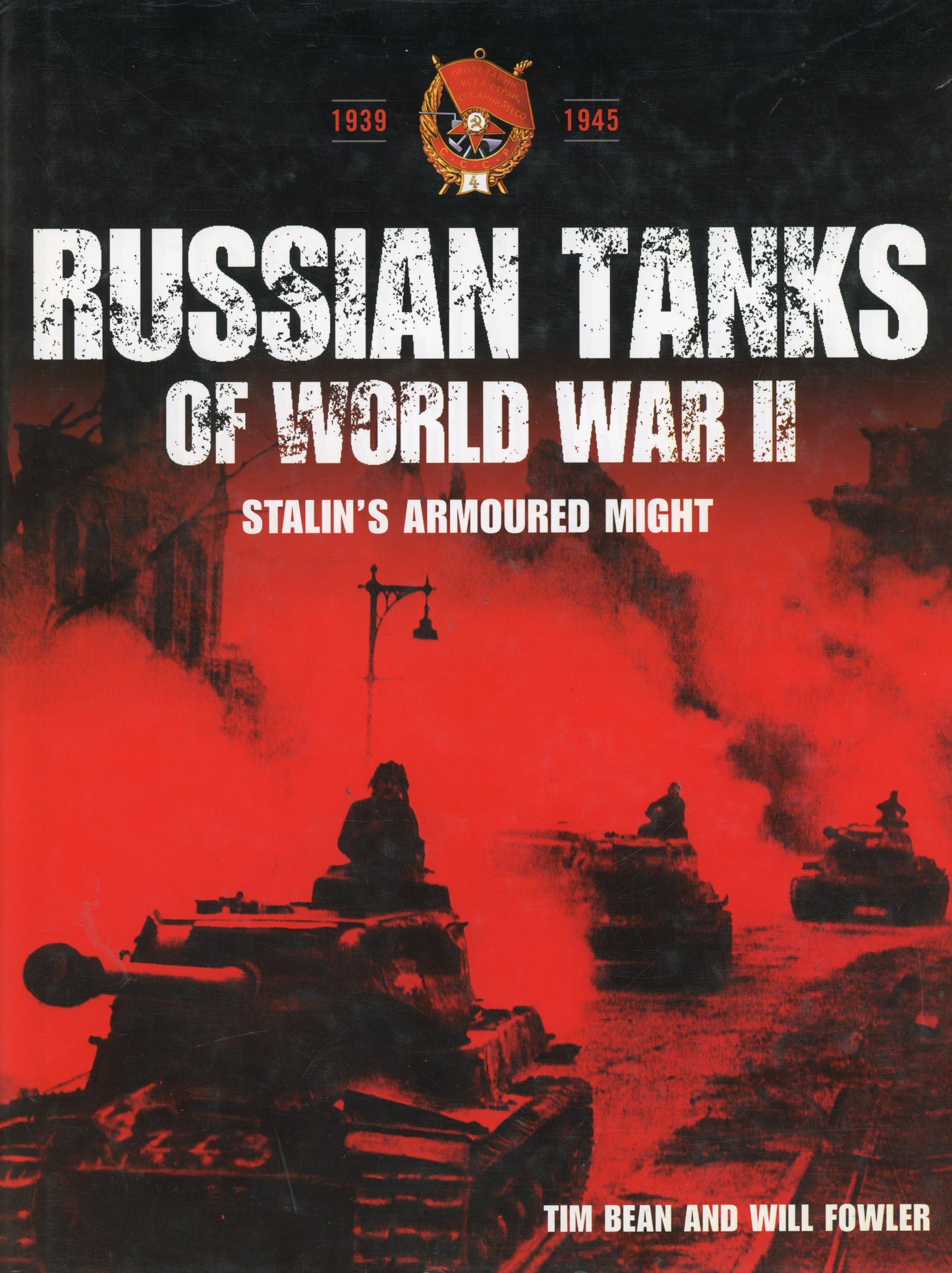 Russian Tanks of World War II Stalin's Armoured Might - Ian Allan 9780711028982