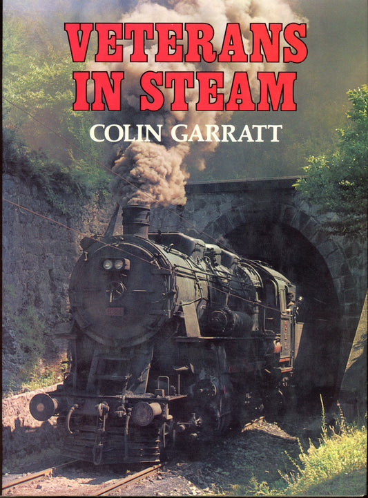 Veterans in Steam - Blanford Press 0713708549