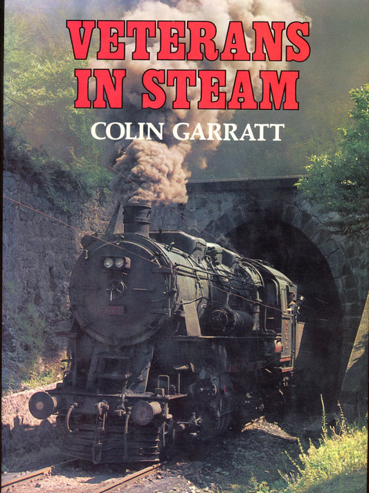 Veterans in Steam - Blandford Press - 0713708549