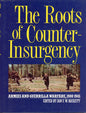 The Roots of Counter Insurgency - Blandford Press 9780713719222