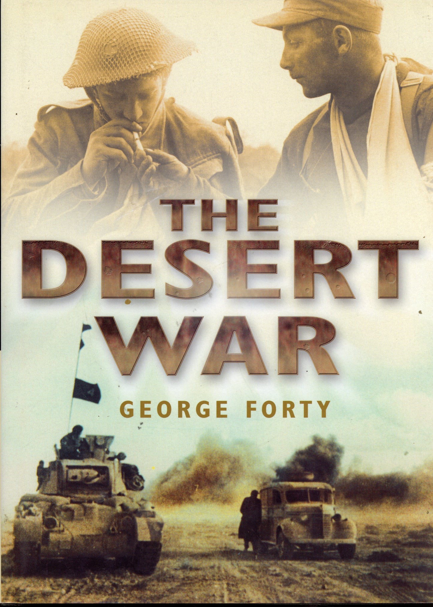 The Desert War - Sutton Publishing 9780750928106