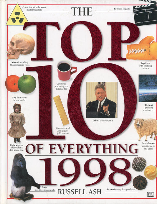 The Top 10 of Everything 1998 - Dorling Kindersley 0751304433