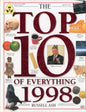 The Top 10 of Everything 1998 - Dorling Kindersley 0751304433