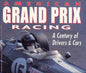 American Grand Prix Racing - A Century of Drivers & Cars - Motorbooks International 0760302103