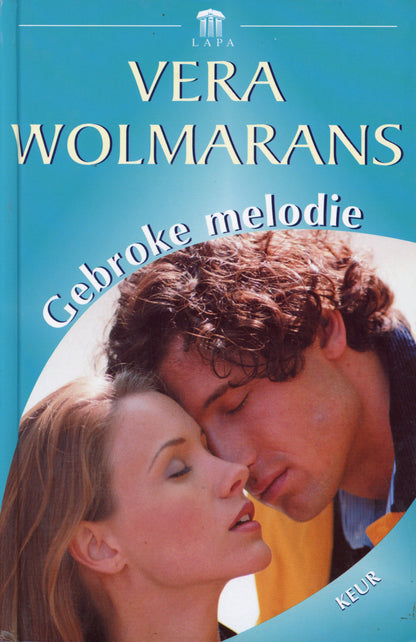 Gebroke Melodie - LAPA Uitgewers 0799333840