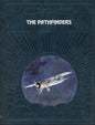 The Pathfinders - Time-Life Books 0809432560