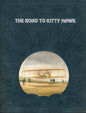 The Road to Kitty Hawk - Time-Life Books 0809432690
