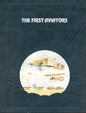 The First Aviators - Time-Life Books 0809432641