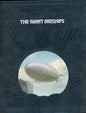 The Giant Airships - Time-Life Books 0809432722