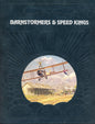 Barnstormers & Speed Kings - Time-Life Books 0809432773
