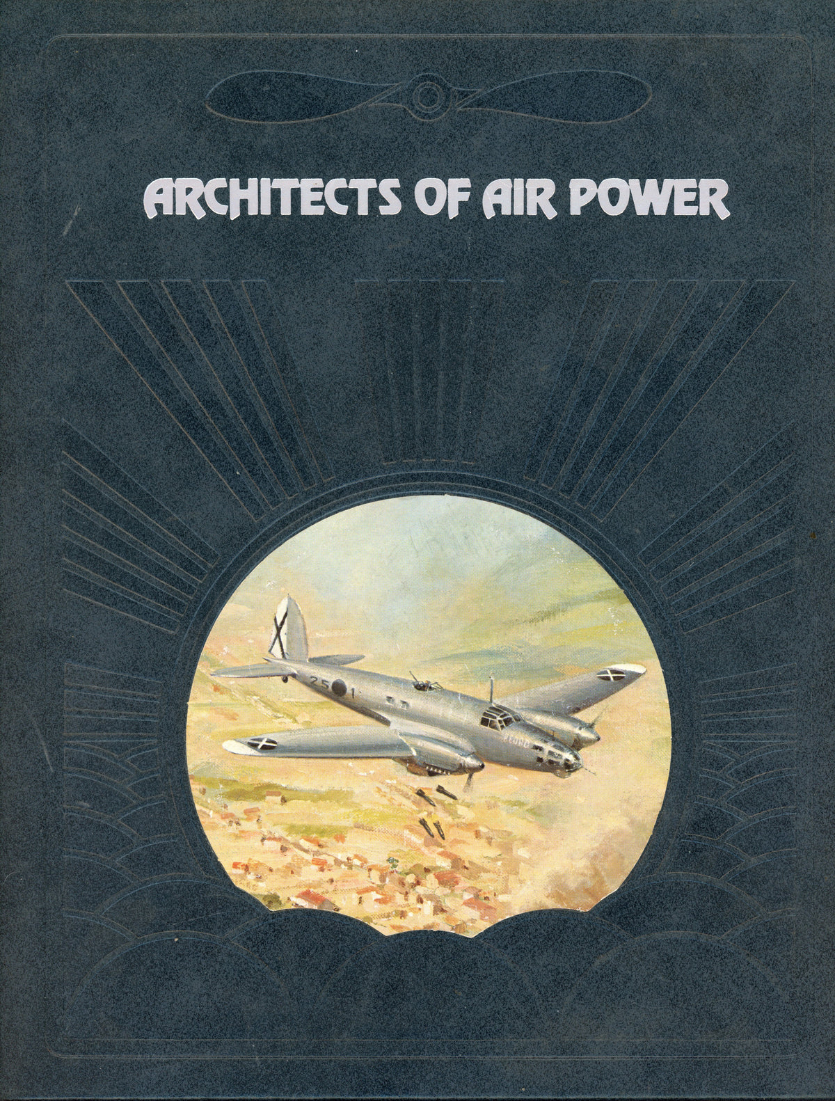 Architects of Air Power - Time-Life Books 080943279X