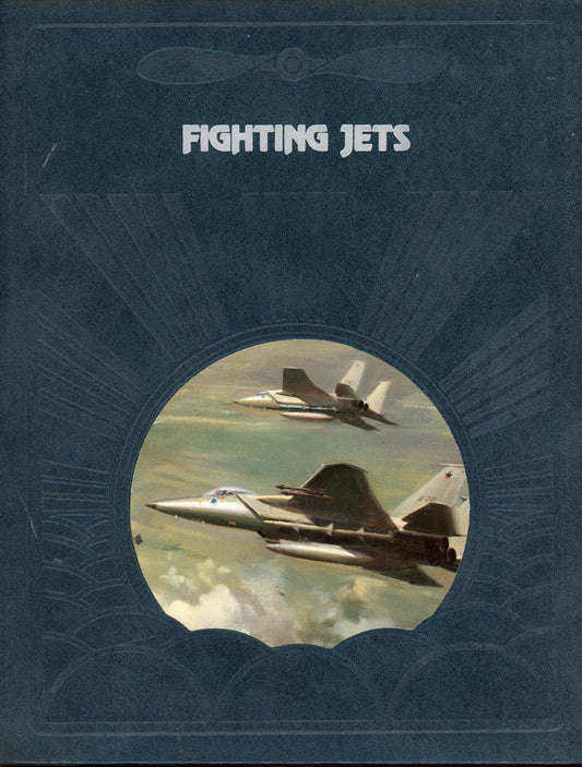 Fighting Jets - Time-Life Books 0809433621