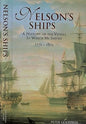 Nelson's Ships - A History of the Vessels in which he Served 1771-1805 Stackpole Books 0811710076
