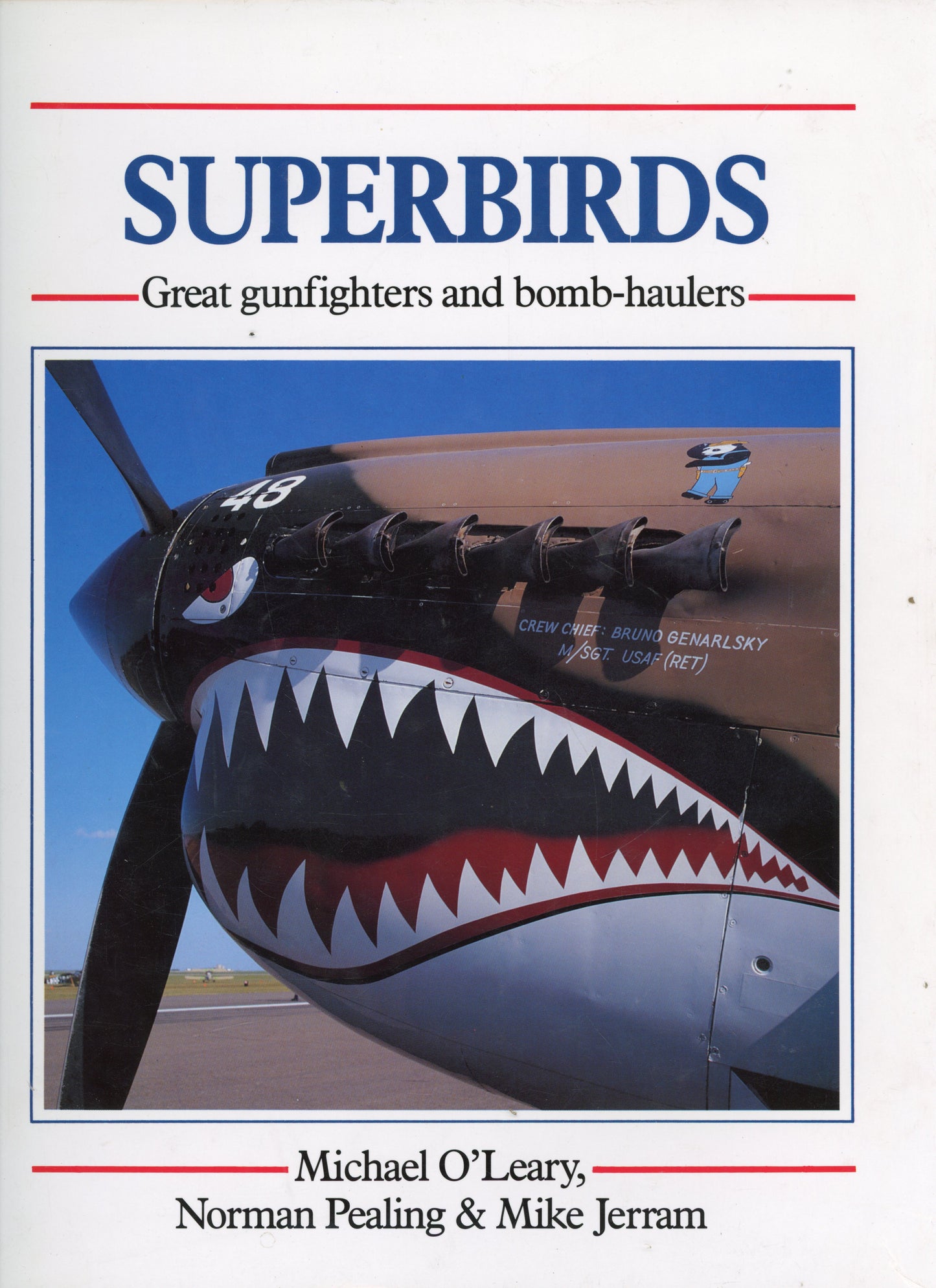 Superbirds - Osprey Publishing Ltd. 9780850459807
