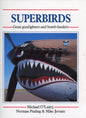 Superbirds - Osprey Publishing Ltd. 9780850459807