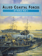 Allied Coastal Forces of World II: Volume : Fairmile Designs & US Submarine Chasers - 0851775195