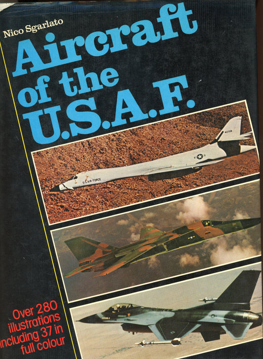 Aircraft of the U.S.A.F. - Arms and Armour Press 0853683824