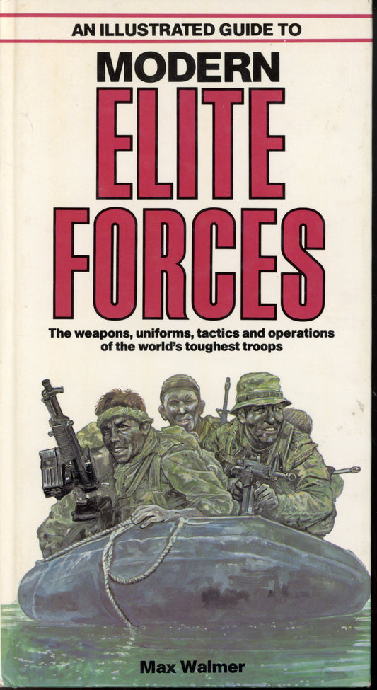 An Illustrated Guide To Modern Elite Forces - Salamander Books 0861011732