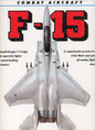 Combat Aircraft F-15 - Salamander Books Ltd. 9780861016778