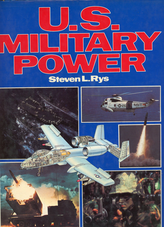 U.S. Military Power - Bison Books 0861241290