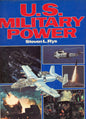 U.S. Military Power - Bison Books 0861241290