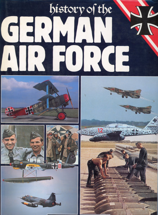 History of the German Air Force - Bison Books 0811242750