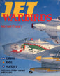 Jet Warbirds - Sabres, MiGs, Hunters and More civilian-owned military jets -  087938476X