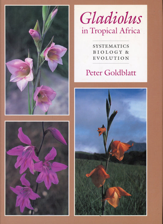 Gladiolus in Tropical Africa - ISBN 0881923338
