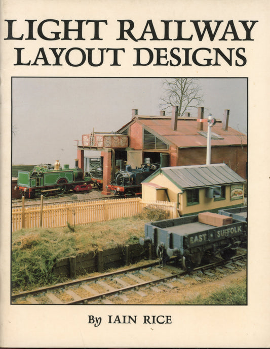 Light Railway Layout Designs - Wild Swan Publications Ltd. 0906867940