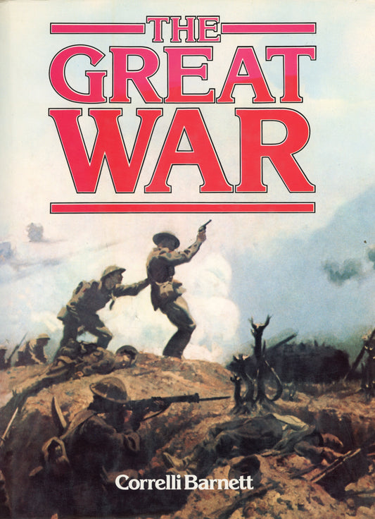 The Great War - Peerage Books 0907408567