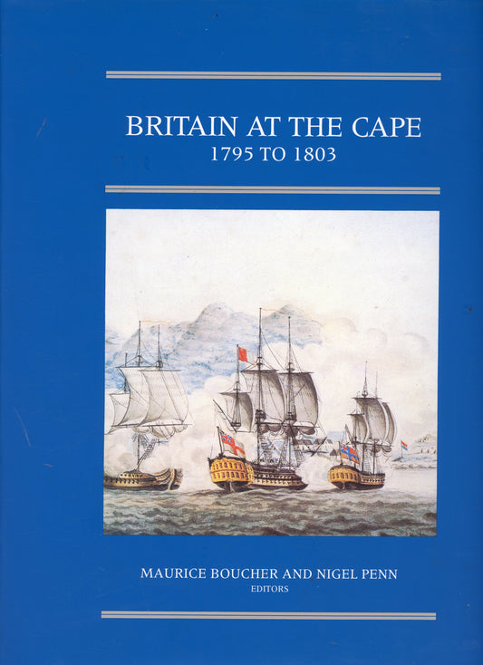 Britain at the Cape - ISBN 0909079498