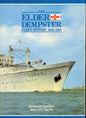 The Elder Dempster Fleet History 1852-1985 - 0950945315