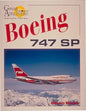 Boeing 747SP - Great Airliners Vol 3 by Brian Baum - 0962673072